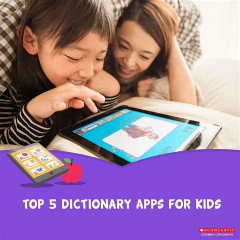 Top 5 Dictionary Apps for Kids .